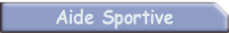 Aide Sportive.