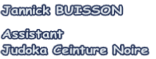 Jannick BUISSON

Assistant
Judoka Ceinture Noire